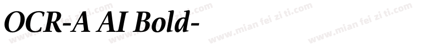 OCR-A AI Bold字体转换